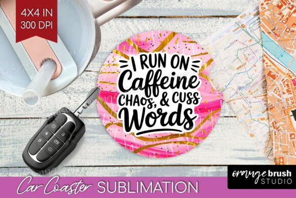 Download Sarcastic Quote Car Coaster PNG - Premium Bundle