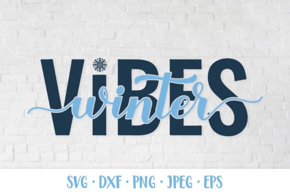Download Winter Vibes SVG. Winter Quote. Seasonal - Quote Collection